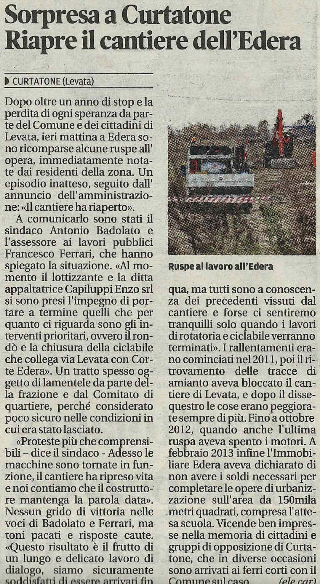 Riapre il cantiere Edera Gazzetta 23-11-2013